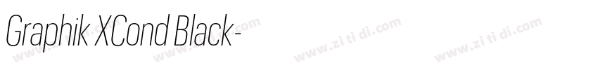 Graphik XCond Black字体转换